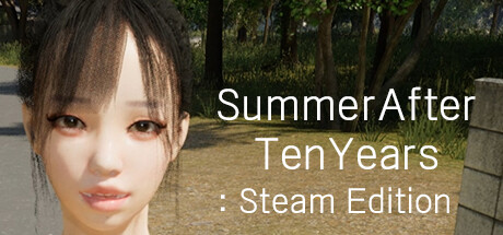 十年后的夏天: Steam Edition 官方中文版 [新作4.21G]